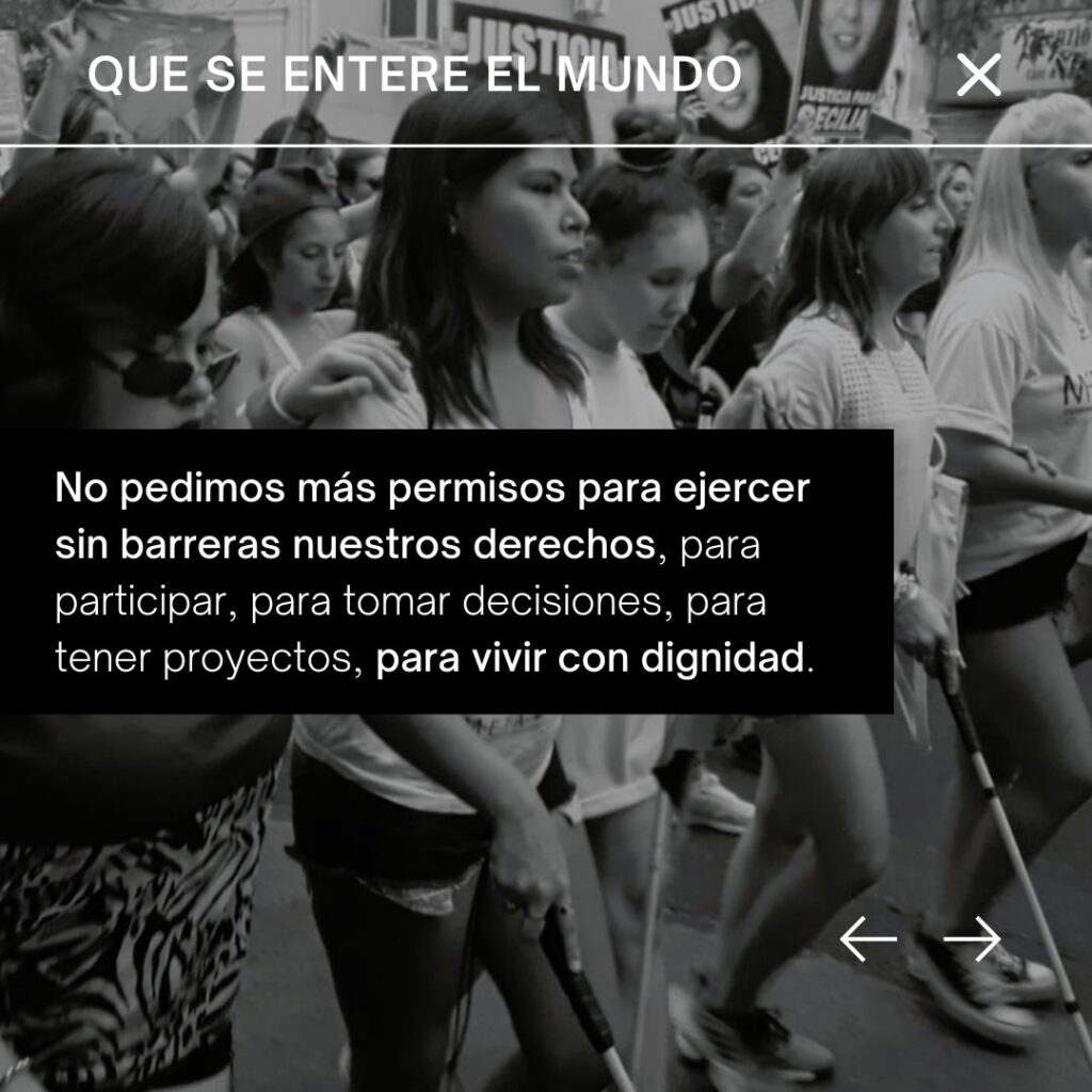 QUE SE ENTERE EL MUNDO: No pedimos mas permisos para ejercer sin barreras nuestros derechos, para vivir con dignidad